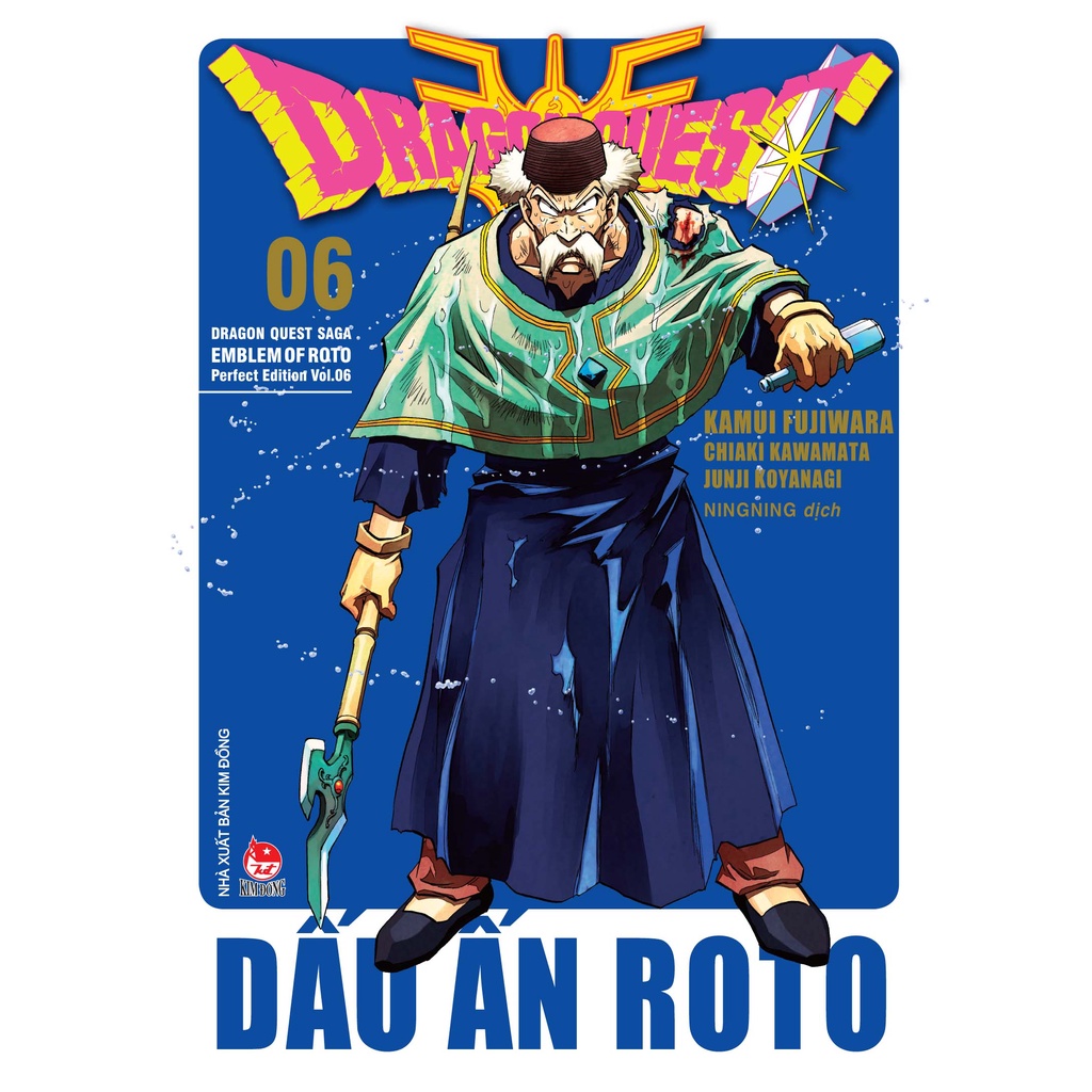 Truyện _ Dấu ấn Roto - Dragon Quest - Nxb Kim Đồng
