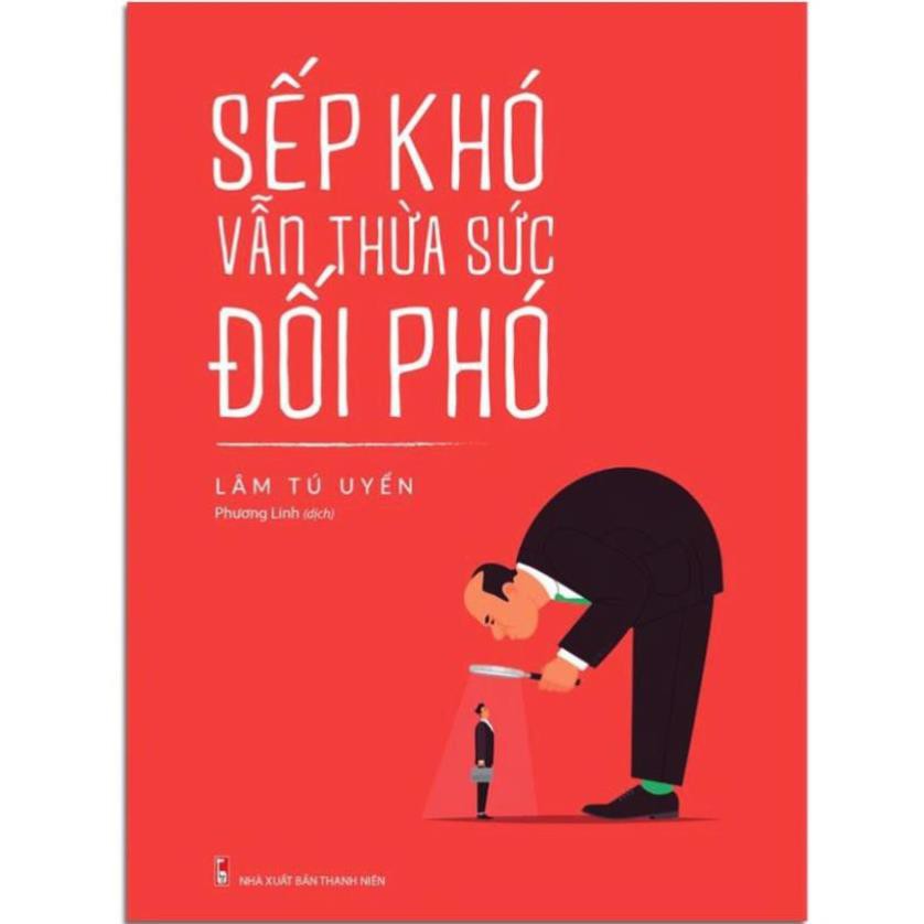 Sách - Sếp Khó Vẫn Thừa Sức Đối Phó [Minh Long]