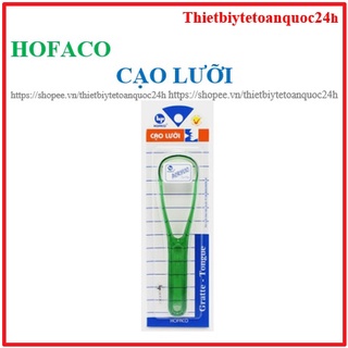 Que cạo lưỡi dụng cụ làm sạch lưỡi Hofaco