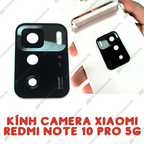 Kính camera xiaomi redmi note 10 pro 5g kèm keo dán