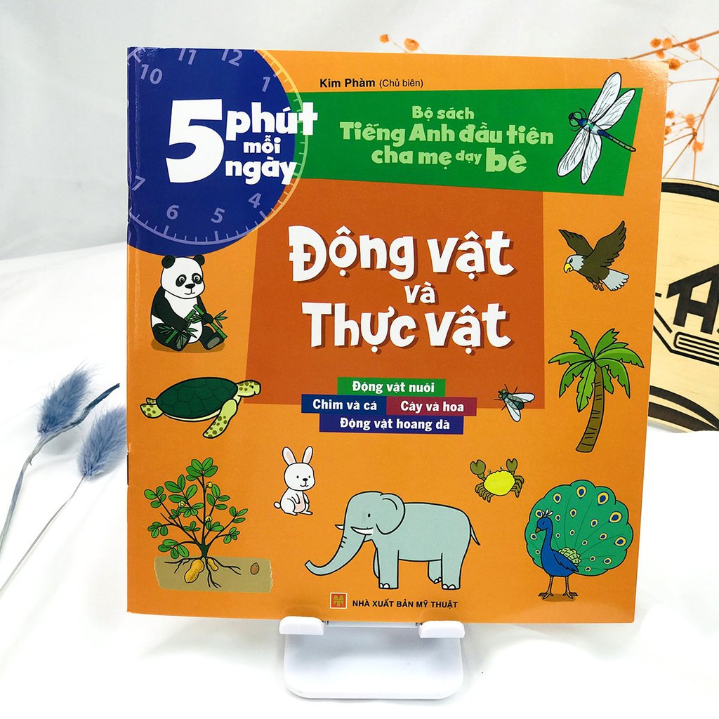 Sách - 5 Phút Mỗi Ngày - Động Vật và Thực Vật (Bộ sách Tiếng Anh đầu tiên cha mẹ dạy bé)