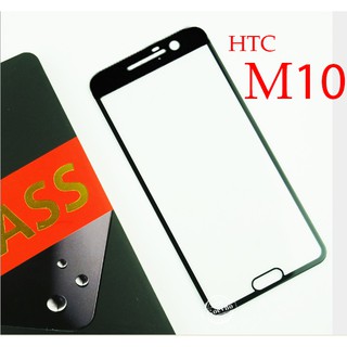 Kính cường lực htc 10 full keo màn hình cao cấp