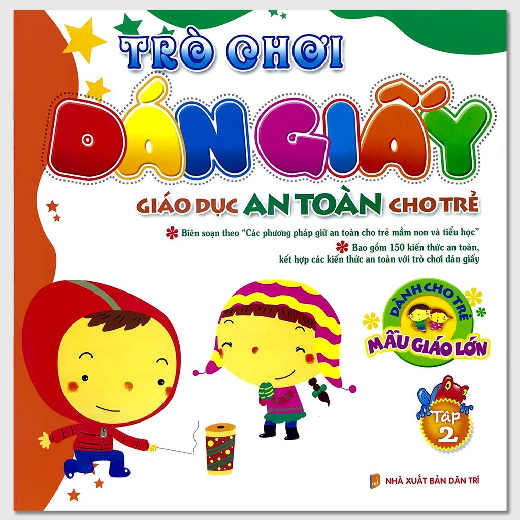 Sách - Trò chơi dán giấy - Dành cho trẻ mẫu giáo lớn - Tập 2