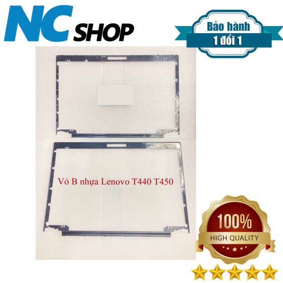 Thay vỏ laptop Lenovo Thinkpad T440 T450 T460 – VỎ B KHUNG NHỰA VIỀN MÀN HÌNH LENOVO T440 T450 T460