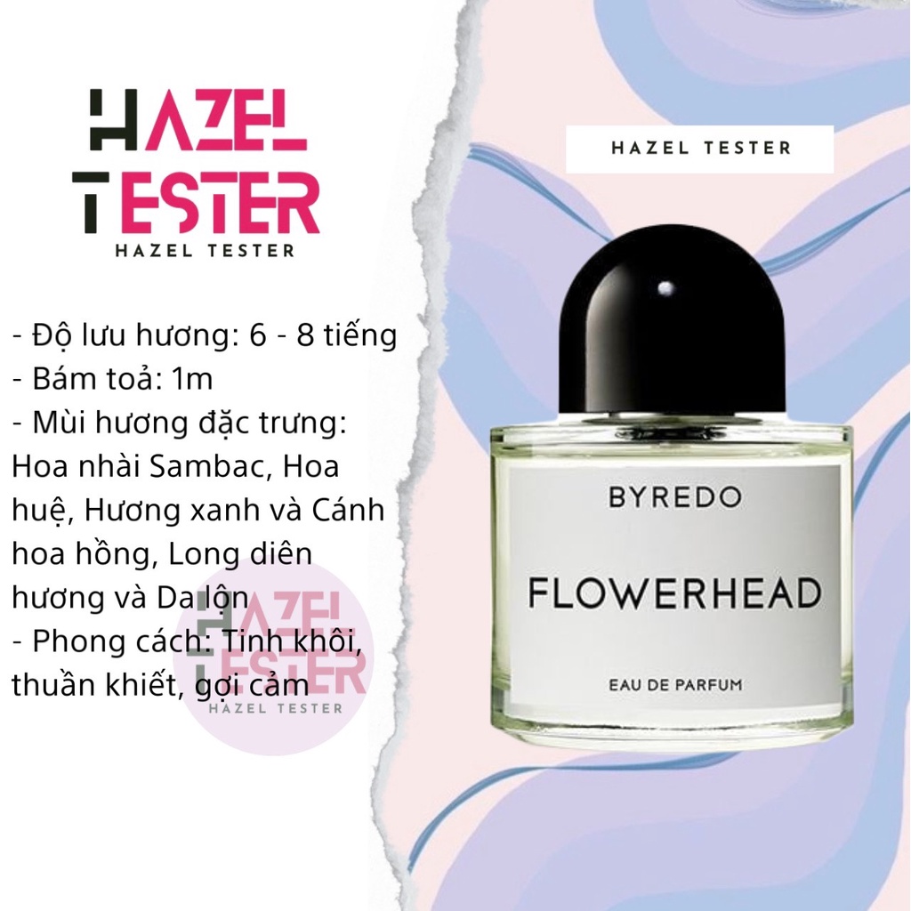 ✨ Nước hoa Byredo Flowerhead [ʜᴀᴢᴇʟ ᴛᴇsᴛᴇʀ]