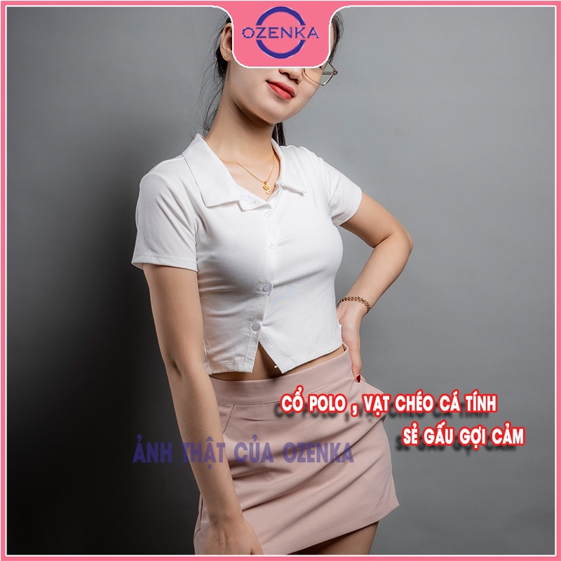 Áo croptop polo tay ngắn vạt chéo nữ Ozenka , áo thun ôm nữ có cổ cúc thật thun gân 100% cotton size dưới 50 cân
