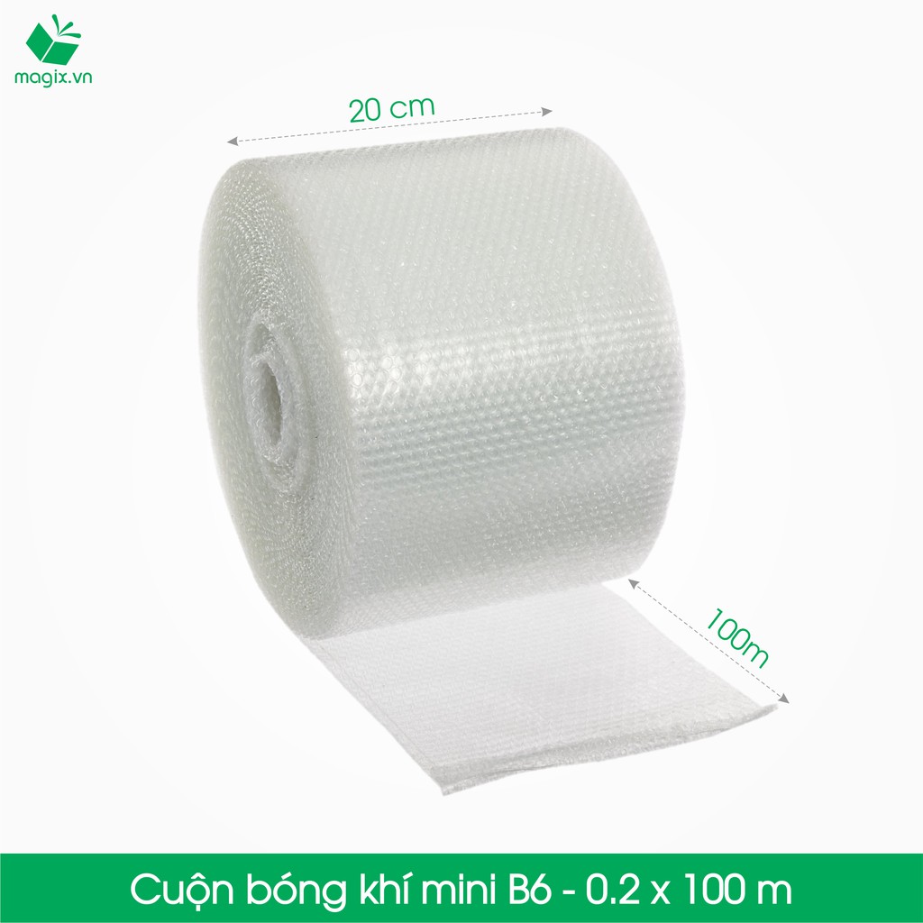 B6 - 20cm x 100m - Cuộn bóng khí - Xốp hơi - Xốp nổ