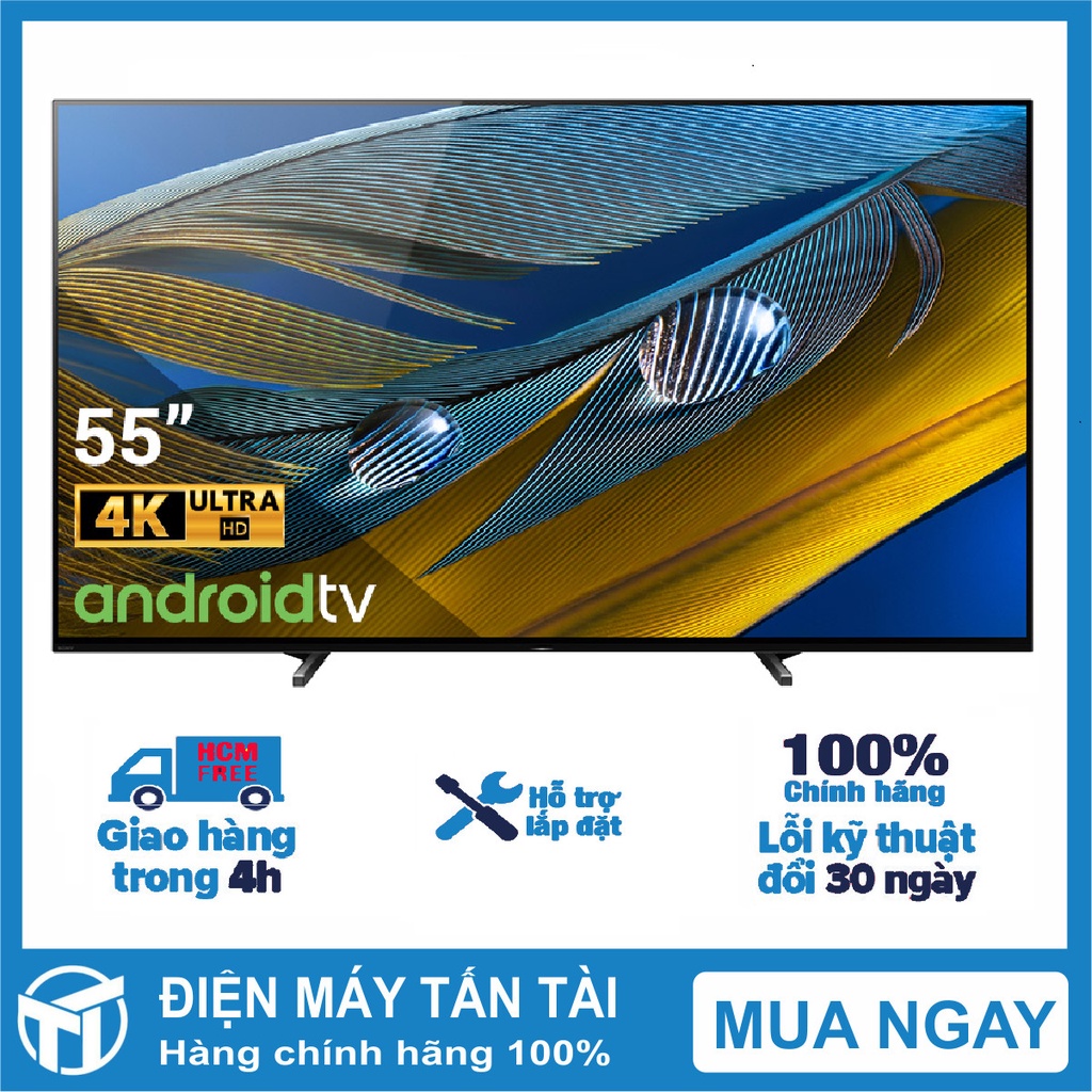 Android Tivi OLED Sony 4K 55inch XR-55A80J 2021, GIAO HÀNG MIỄN PHÍ HCM