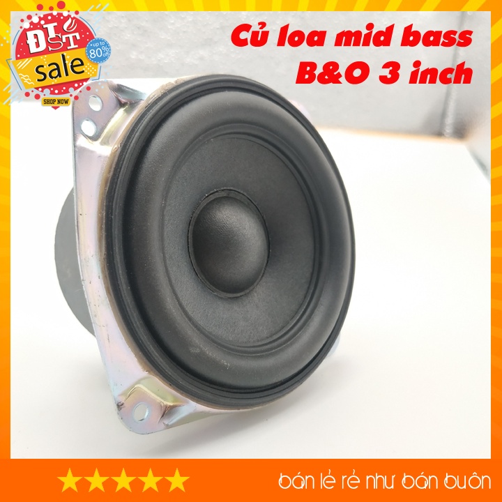 Củ Loa rời Mid Bass B&amp;O 3inch 4ohm 30w, 75mm DIY loa âm siêu trầm, chắc nịch 3 inch