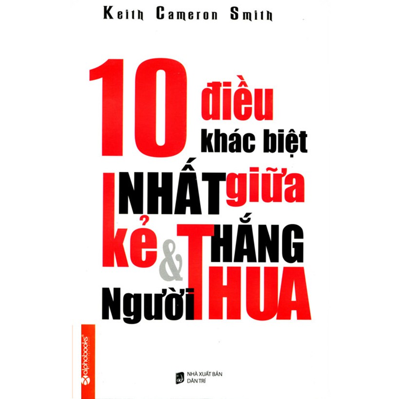 Sách - 10 Điều khác biệt nhất giữa kẻ thắng và người thua