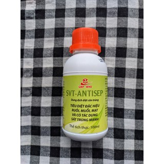 Dung dịch diệt côn trùng và khử trùng SVT - ANTISEP 100ml  Diệt ruồi muỗi kiến gián và khử trùng nhà cửa chuồng trại