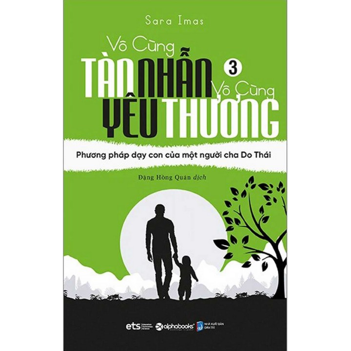 Sách - Vô Cùng Tàn Nhẫn Vô Cùng Yêu Thương 3