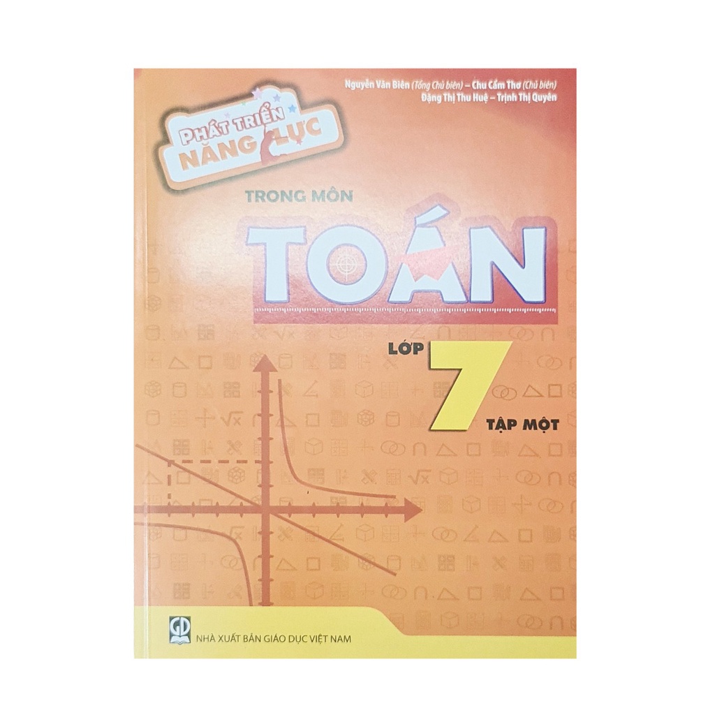 Sách - Phát triển năng lực trong môn toán lớp 7 tập một