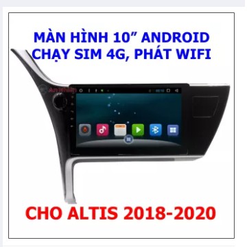 MẶT DƯỠNG LẮP DVD ANDROID CHO XE COROLLA ALTIS 9icnh-10icnh tương thích các đời xe