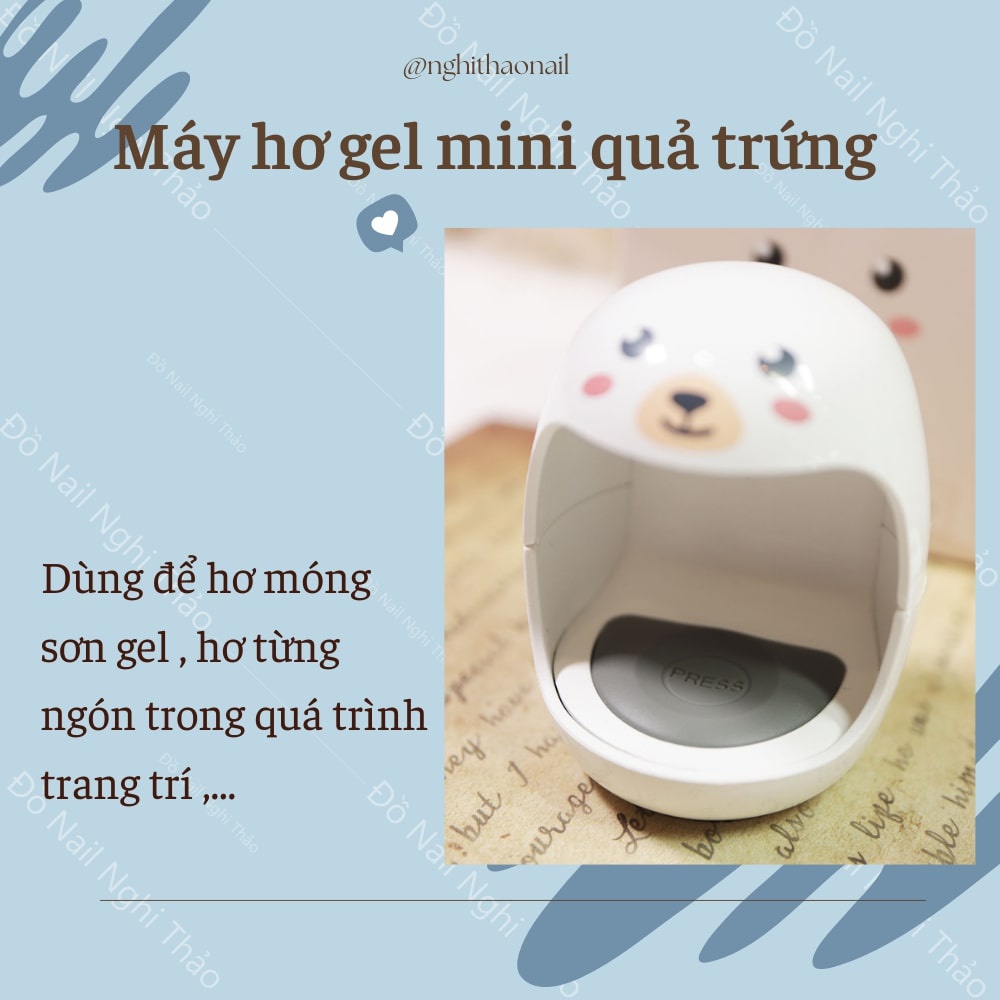 Máy hơ gel mini quả trứng