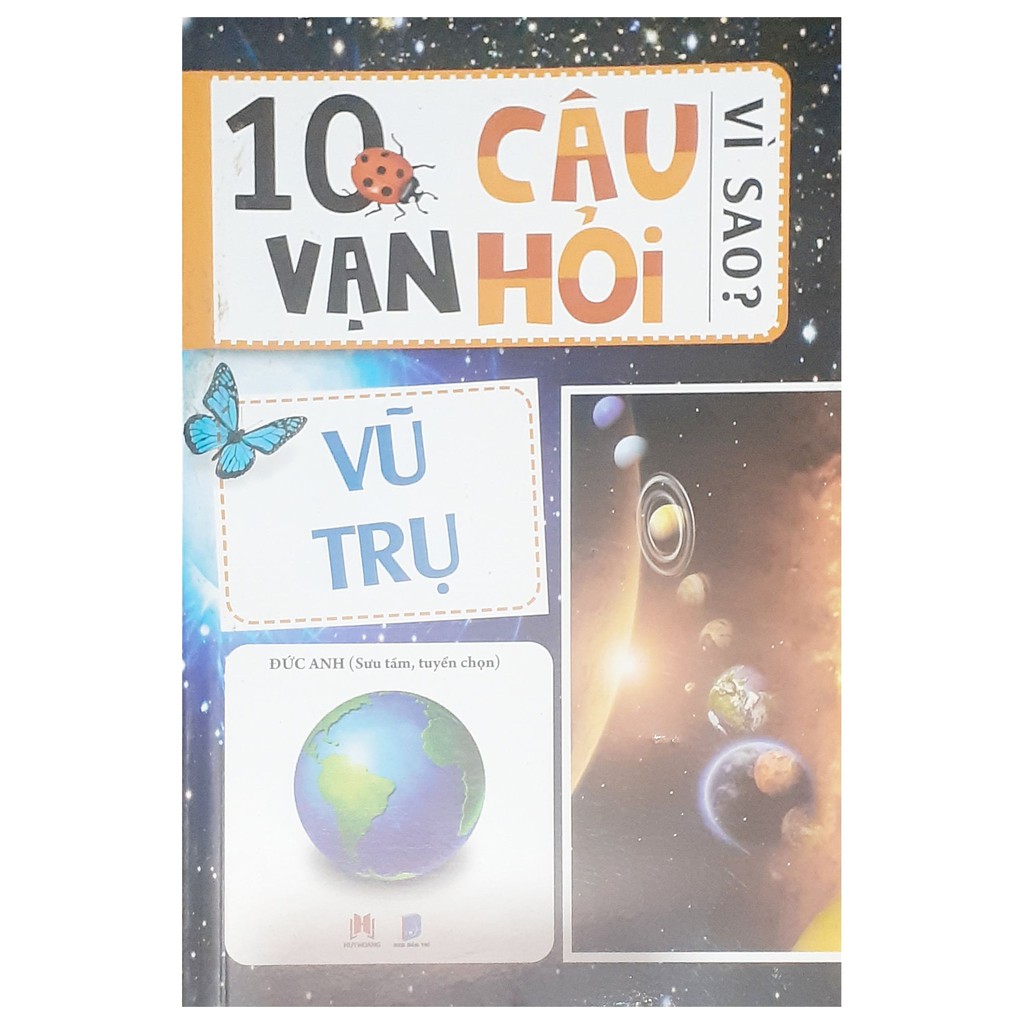 Sách - 10 vạn câu hỏi vì sao: Vũ trụ ( 2018)