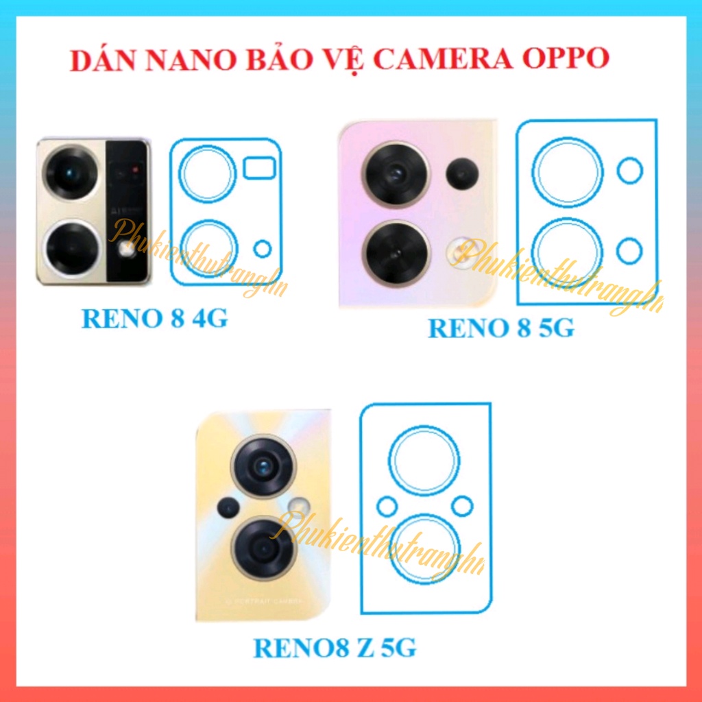 Dán bảo vệ camera Oppo Reno 7 4G Reno 8 4G - 5G Reno 8 Z 5G nano siêu bền trong suốt chống trầy xước bụi bẩn