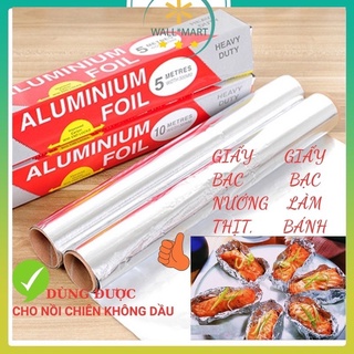 MÀNG NHÔM( GIẤY BẠC) NƯỚNG
