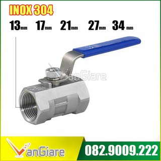 [Van bi inox] Van khoá nước tay gạt inox 304 21mm 27mm 34mm