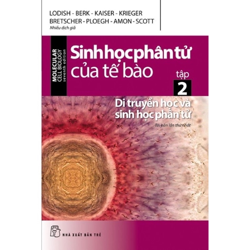 Sách - Sinh Học Phân Tử Của Tế Bào (Tập 2)