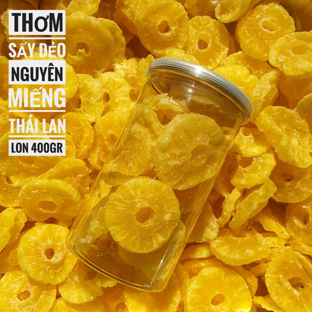 Thơm Sấy Dẻo Nguyên Miếng Thái Lan - Lon 400gr