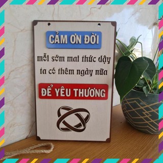 Bảng gỗ trang trí Cảm ơn đời mỗi sớm mai thức dậy