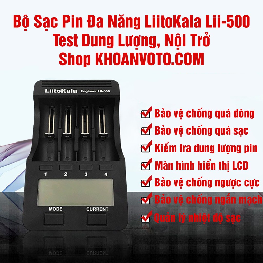 Bộ Sạc Pin Liitokala Lii-500 Test Dung Lượng, Nội Trở