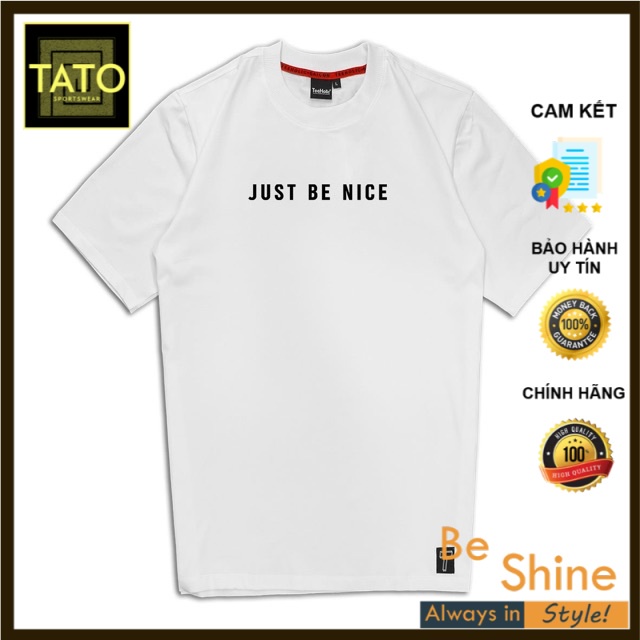 Áo thun Unisex in chữ Just Be Nice - Áo Phông Cotton Form Rộng Thời Trang Nam Nữ