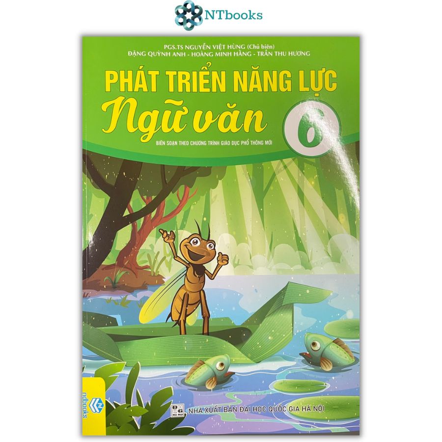 Sách Phát triển năng lực Ngữ văn 6 - Biên soạn theo chương trình giáo dục phổ thông mới