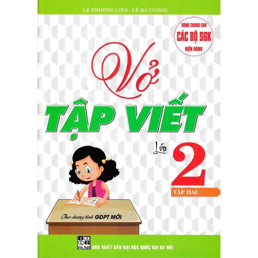 SÁCH - vở tập viết lớp 2 - tập 2 (theo chương trình giáo dục phổ thông mới) - HAB