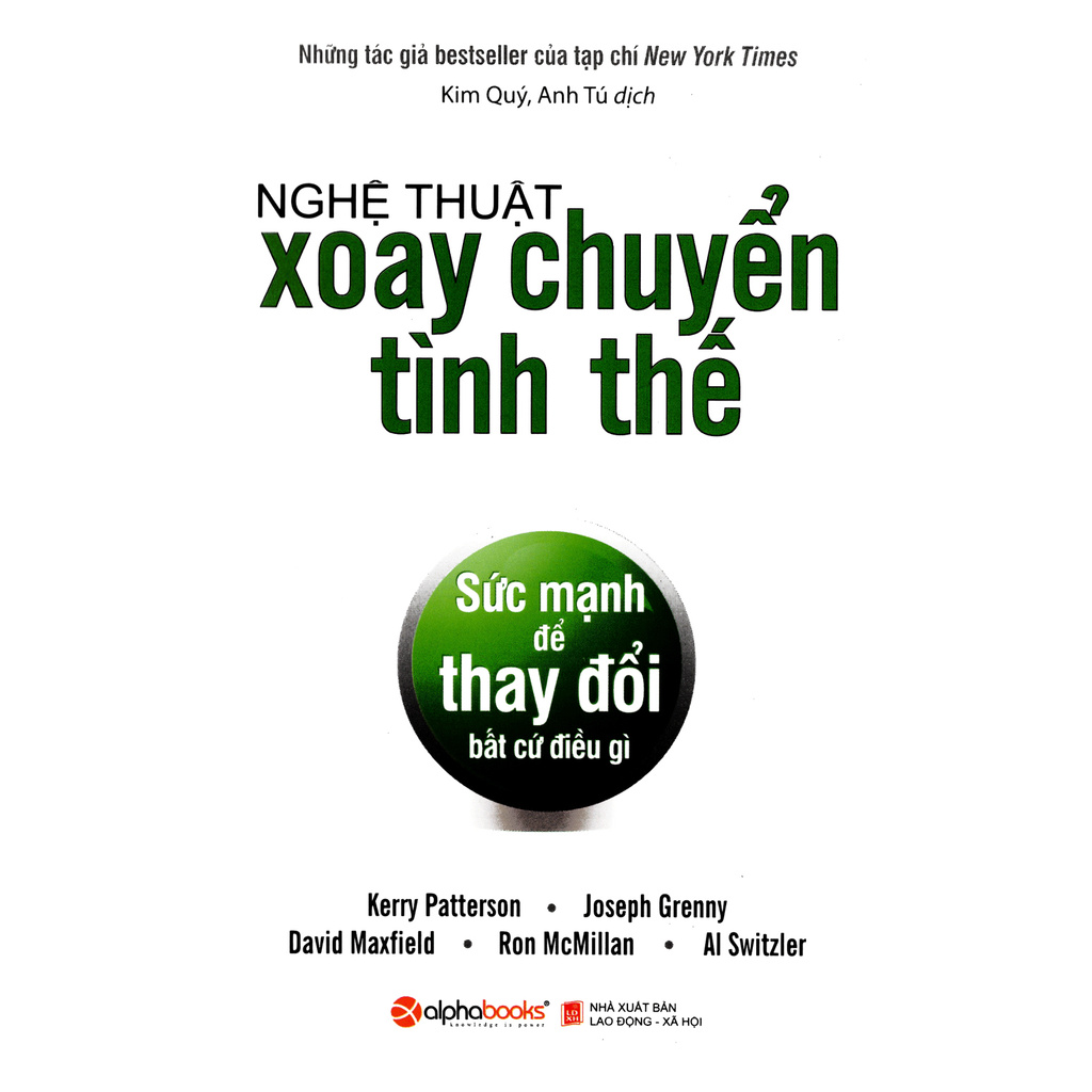 Sách - Nghệ Thuật Xoay Chuyển Tình Thế - Sức Mạnh Để Thay Đổi Bất Cứ Điều Gì