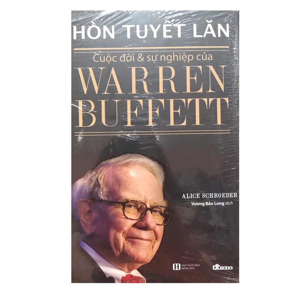 Sách - Hòn Tuyết Lăn - Cuộc Đời Và Sự Nghiệp Của Warren Buffett