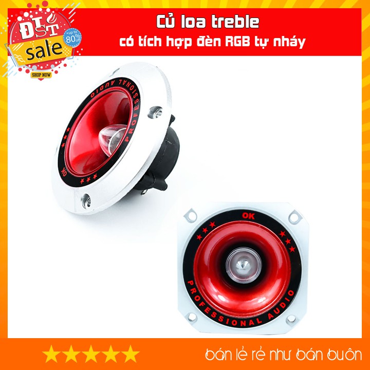 Bộ 2 củ loa treble có tích hợp đèn RGB tự nháy