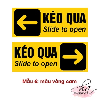 combo 2 sticker dán cửa Kéo Qua (Slide to Open) - biển báo biển chỉ dẫn
