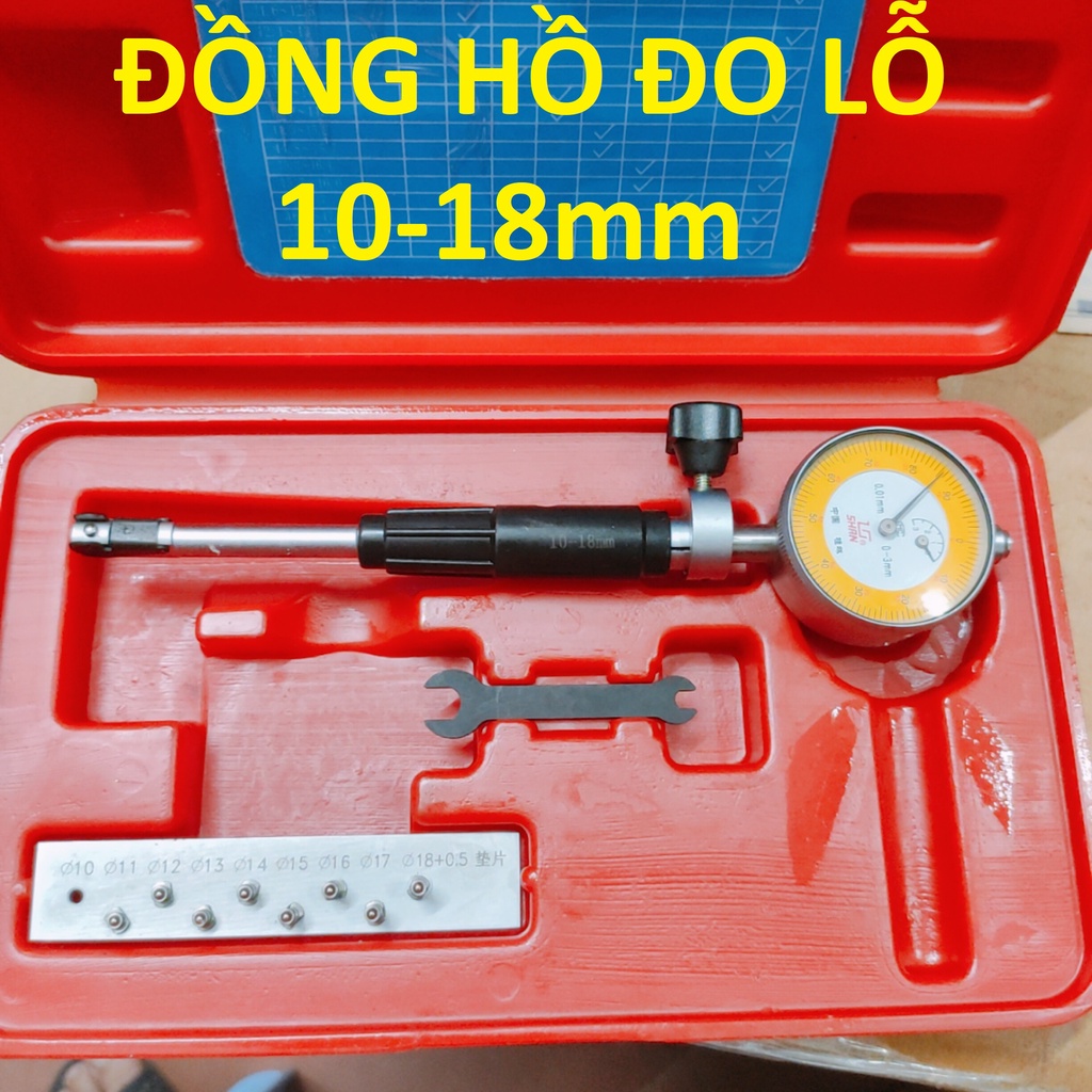 Đồng hồ đo lỗ 10-18mm, dụng cụ đo lỗ chính xác, sai số 0.01mm