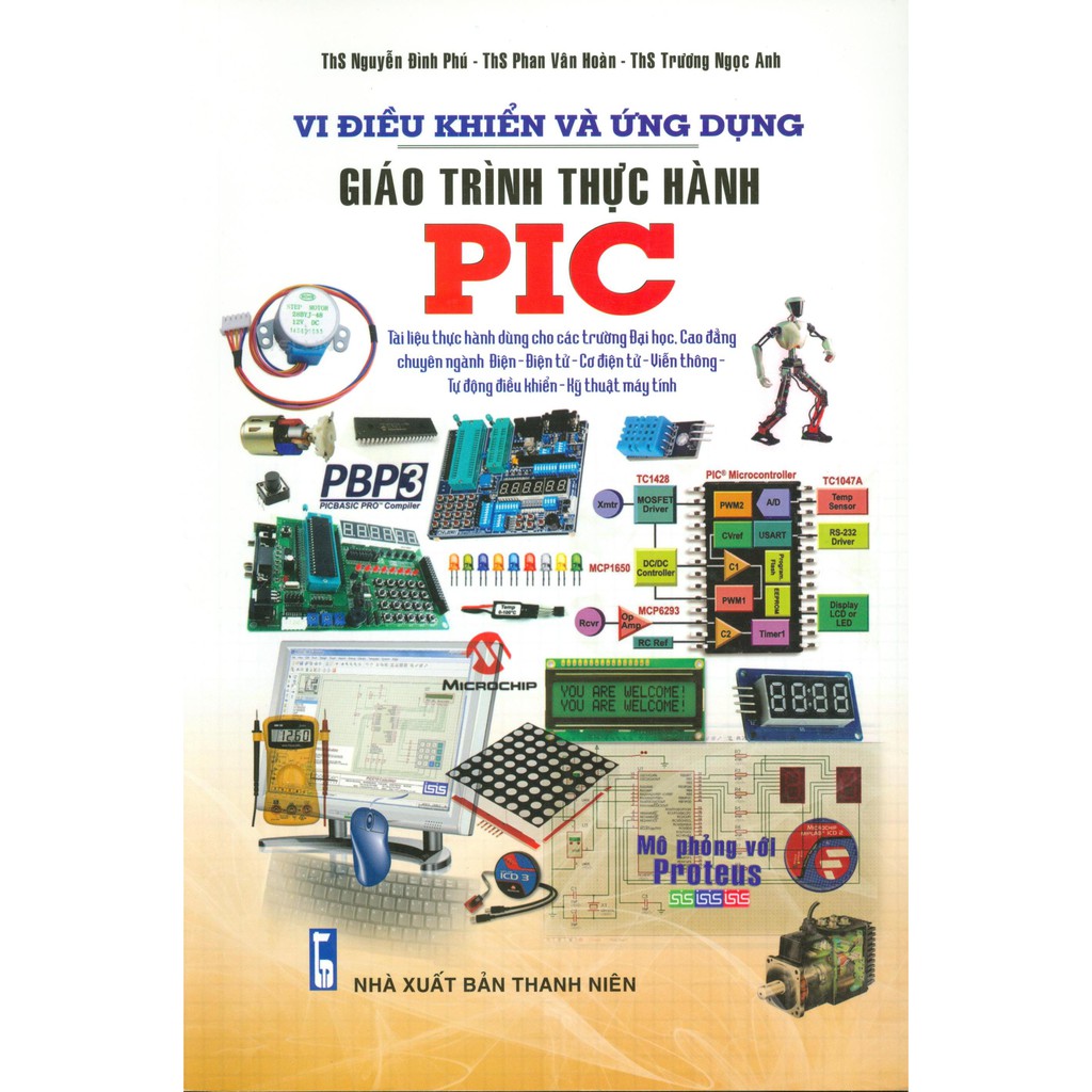 Sách - Vi Điều Khiển Và Ứng Dụng - Giáo Trình Thực Hành PIC