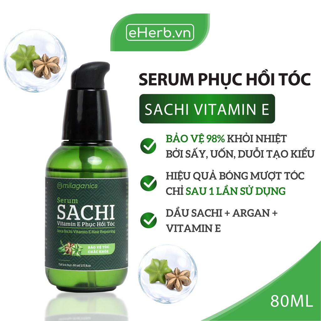 Serum Phục Hồi Tóc Vitamin E & Sachi Dưỡng Tóc Uốn Nhuộm, Khô Xơ, Tạo Nếp Khi Sấy Tóc MILAGANICS 80ml (Chai)