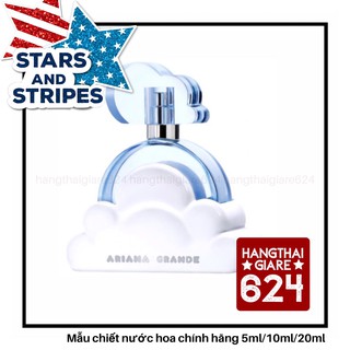 💥𝗦𝗔𝗟𝗘.𝗦𝗛𝗢𝗖𝗞💥Nước hoa dùng thử Ariana Grande Cloud Test 10ml/20ml Spray / Chuẩn authentic