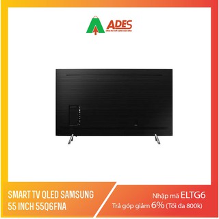 Tivi QLED Samsung QA55Q6FN 55inch