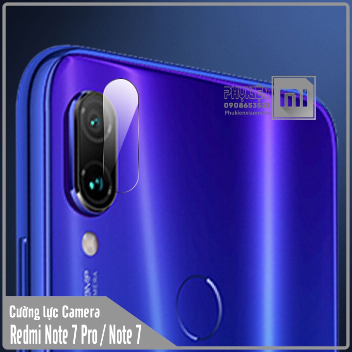 FREESHIP ĐƠN 99K_Kính cường lực Camera Xiaomi Redmi Note 7 Pro / Note 7