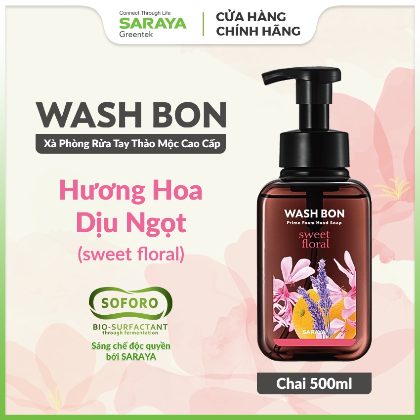 Xà phòng rửa tay thảo mộc tạo bọt Saraya Wash Bon hương hoa dịu ngọt, làm sạch và dịu nhẹ với da tay - 500ml