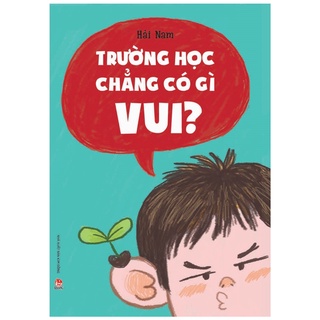 Sách trường học chẳng có gì vui?