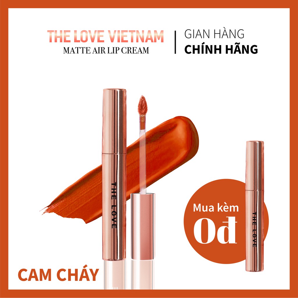 Son Không Trôi THE LOVE Cam cháy Không Khô Môi [Mua 1 tặng 1] Chính Hãng 4ml