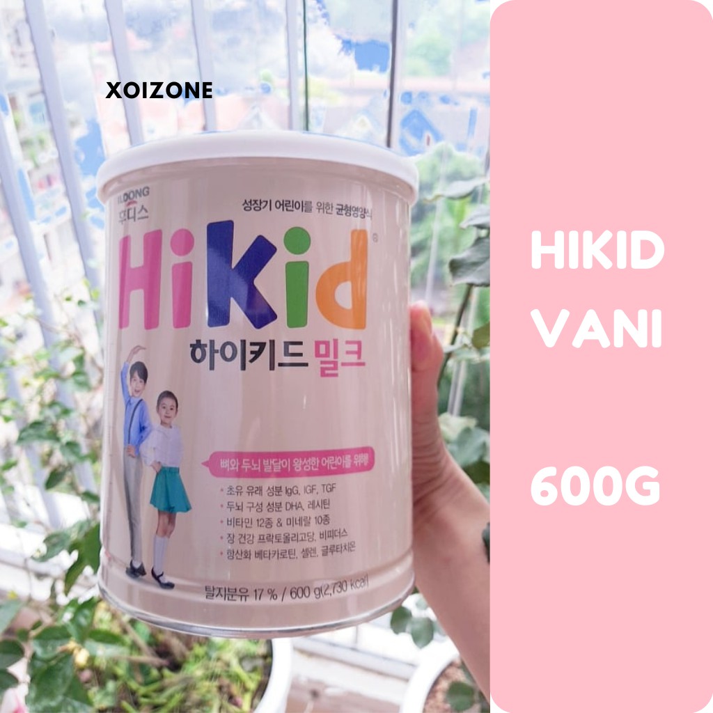 SỮA HIKID VANI 600G & HIKID DÊ 700G TĂNG CHIỀU CAO HÀN QUỐC