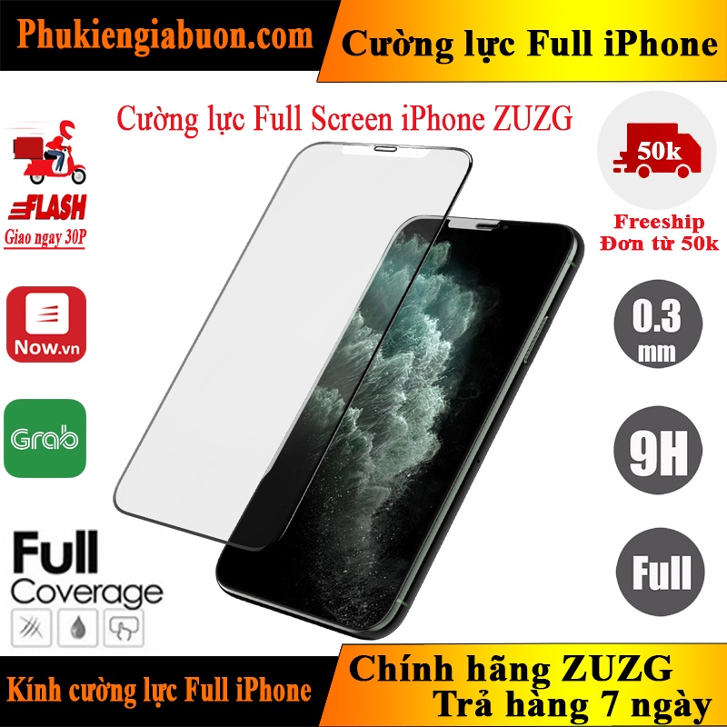 Kính cường lực iPhone full màn chính hãng ZUZG