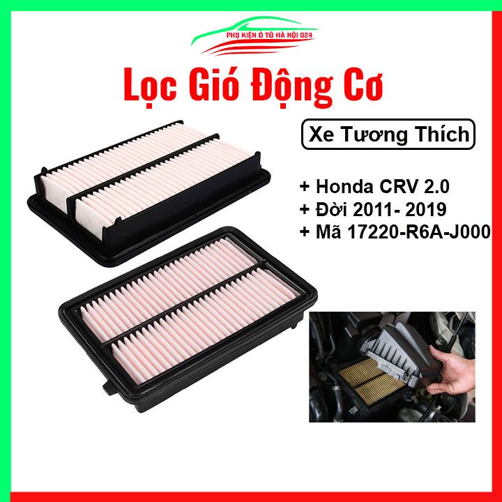 Lọc gió động cơ ô tô CRV 2.0 Đời 2011- 2019 Mã 17220-R6A-J000