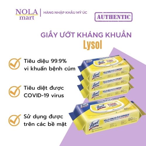 Khăn ướt cồn, khăn giấy cồn kháng khuẩn Lysol tiêu diệt 99.9% vi khuẩn trên mọi bề mặt