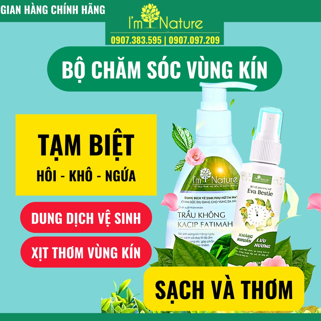 Combo Dung Dịch Vệ Sinh Trầu Không I'm Nature & Xịt Khử Mùi Vùng Kín Eva Bestie 100ml