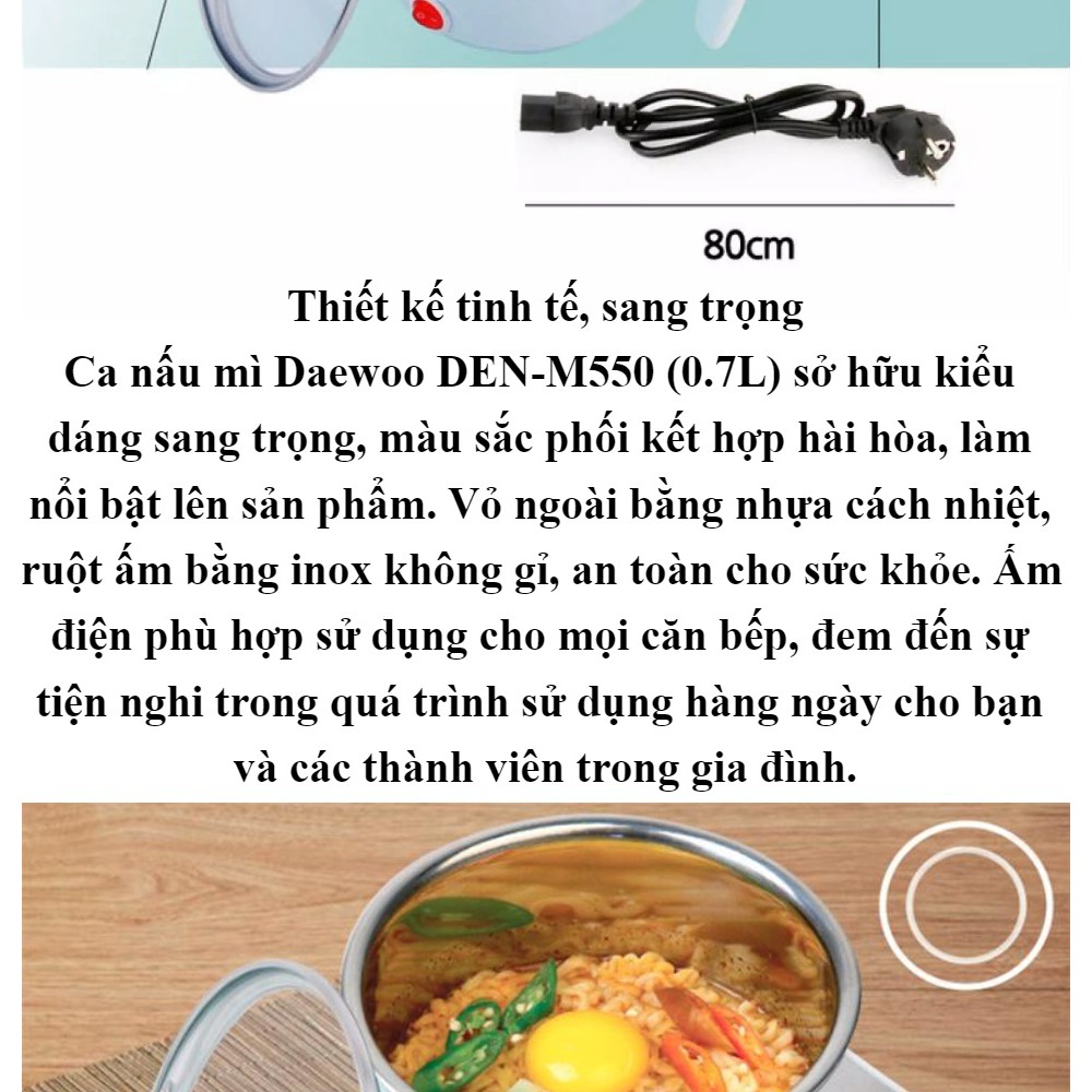 Ca nấu mì Daewoo DEN-M550 (0.7L) - Hàng chính hãng