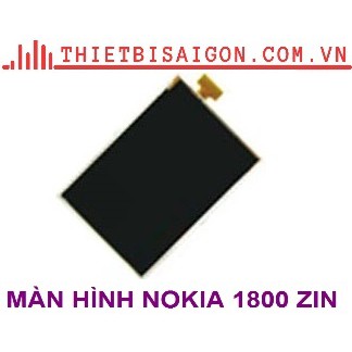 MÀN HÌNH NOKIA 1800 ZIN [ MÀN HÌNH XỊN ]